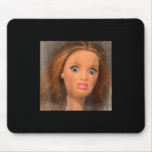Funny Disgusting Doll Face Meme  Mouse Pad