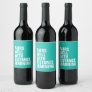 Funny distance learning wine label