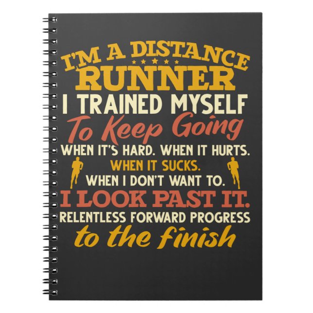 Funny Distance Runner Quote Athlete Running Notebook (Front)