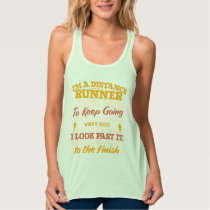 Funny Distance Runner Quote Athlete Running Tank Top