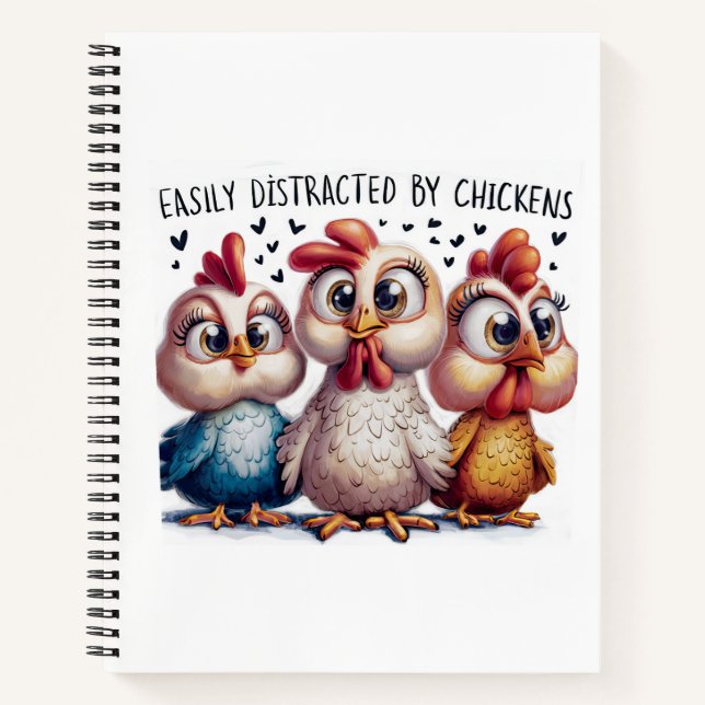 Funny Distracted By Chickens Notebook (Front)