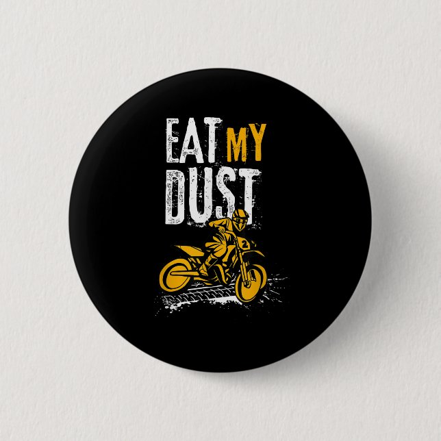 Funny Distressed Motocross Quote Dirt Bike Biker G Button (Front)