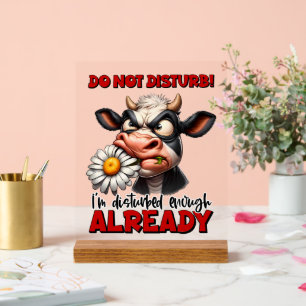 Funny disturb cow word art acrylic sign