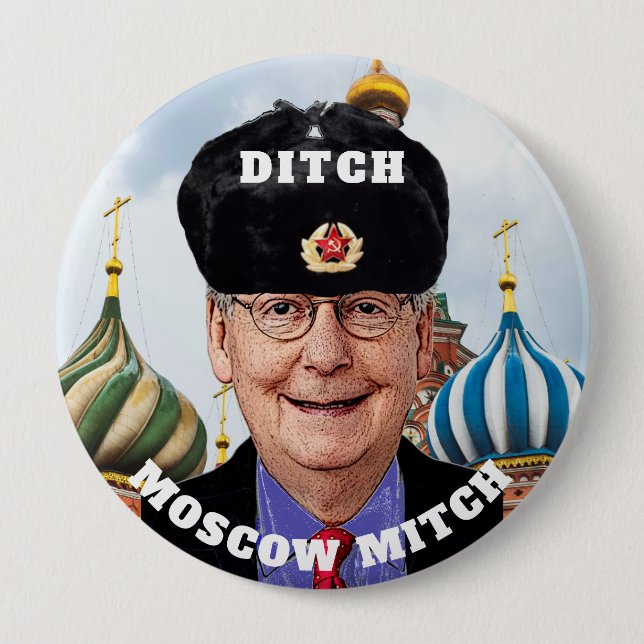 Funny "Ditch Moscow Mitch" McConnell Button (Front)