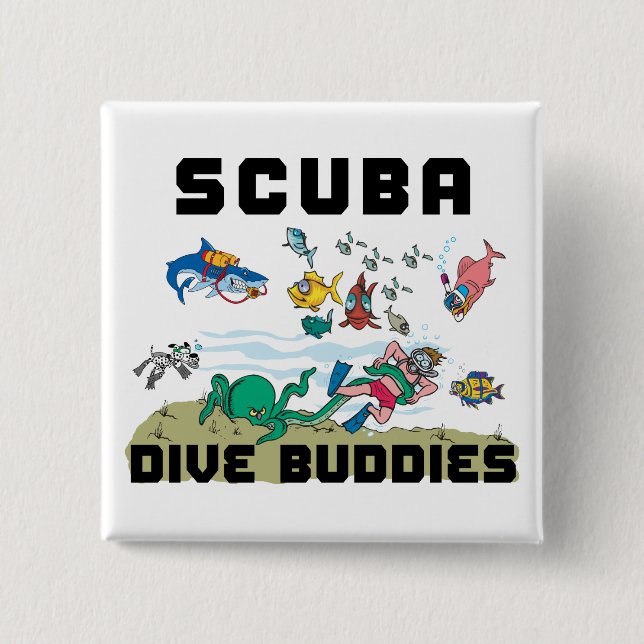 Funny Dive Buddy SCUBA Dive Buddy Pinback Button (Front)