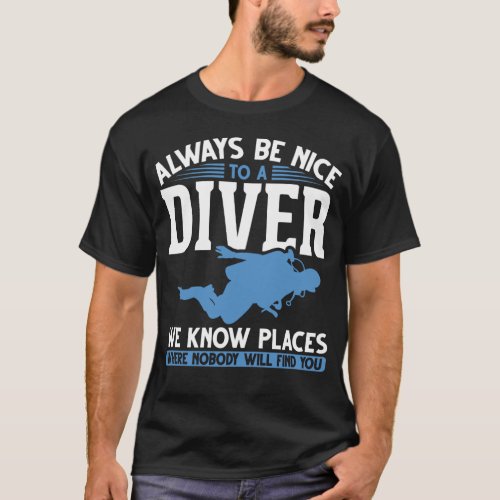 Funny Diver Scuba Diving T_Shirt