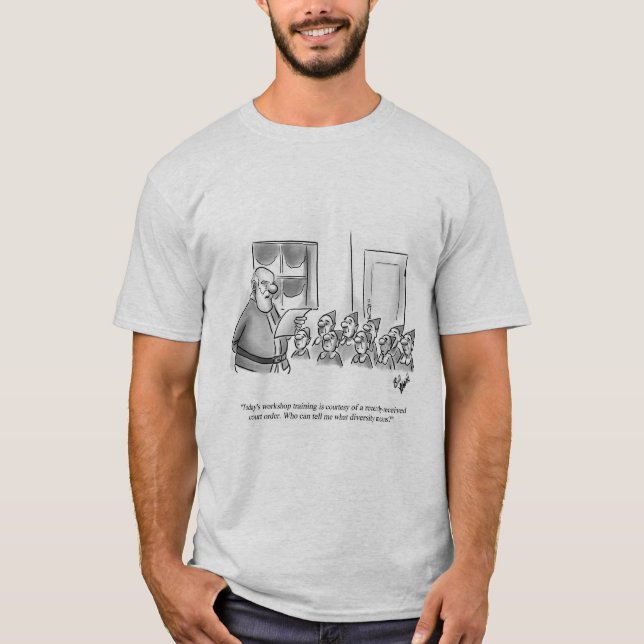 Funny Diversity Humor Tee Shirt (Front)