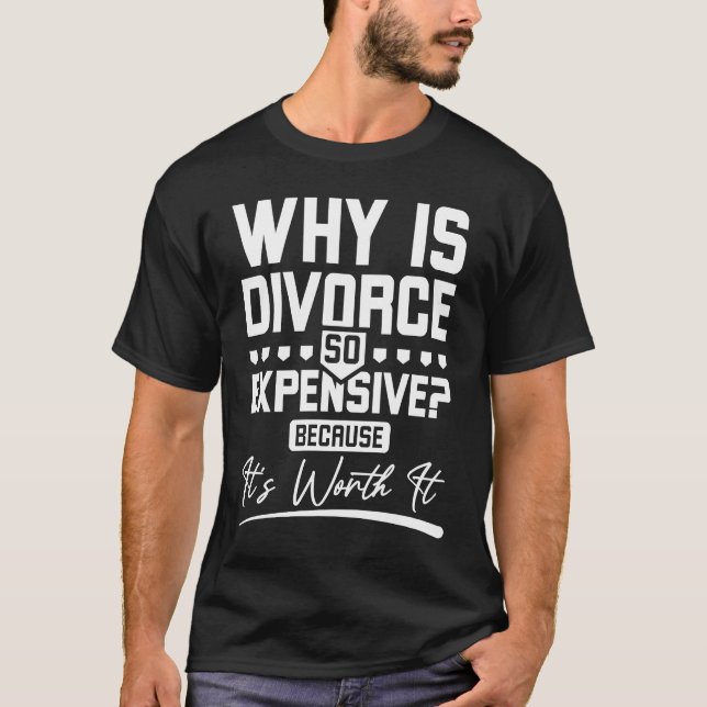 Funny divorce and divorce party with divorce suppo T-Shirt (Front)
