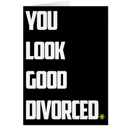 Funny Divorce Cards (Front)