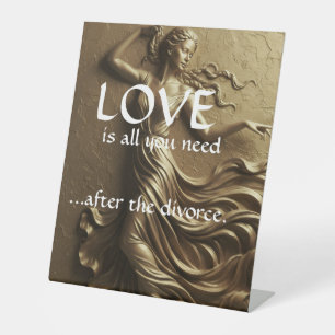 Funny Divorce Decor for Women Luxury Gold Acrylic Pedestal Sign