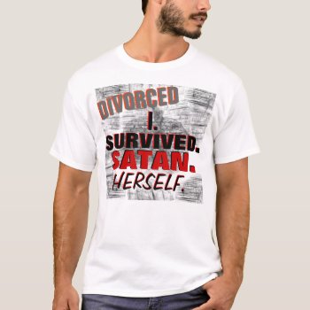 Funny Divorce T-shirt by Suckerz at Zazzle