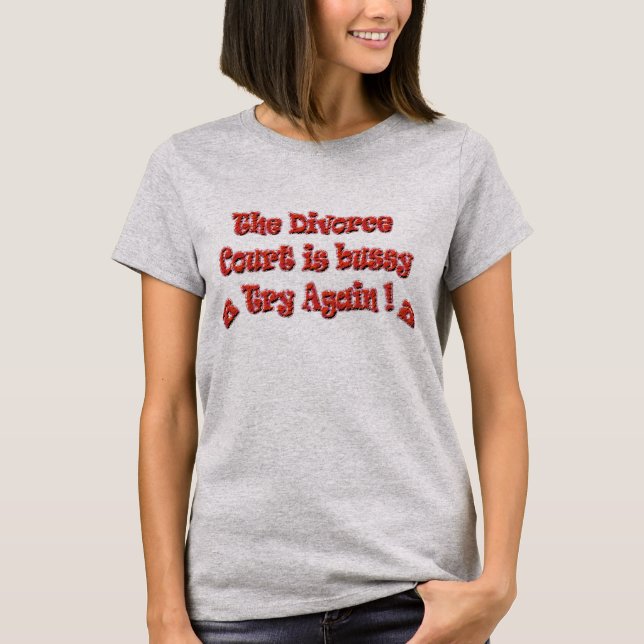 Funny Divorce text T-Shirt (Front)