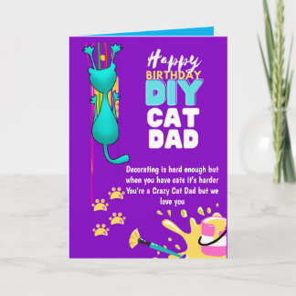 Funny DIY CAT DAD Birthday - Crazy About Cats DIY Card