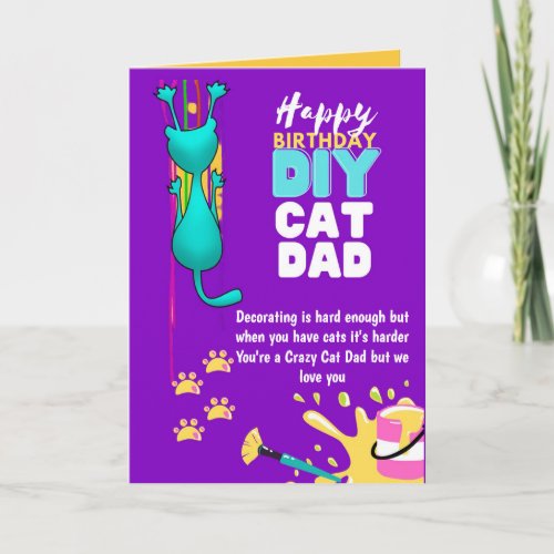 Funny DIY CAT DAD Birthday _ Crazy About Cats Man Card