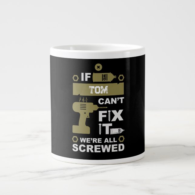 Funny DIY Fix It Repair Giant Coffee Mug (Front)
