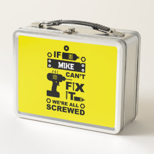 Funny DIY Fix It Repair Metal Lunch Box
