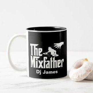 Funny DJ The Mixfather Disk Jockey Remix Two-Tone Coffee Mug