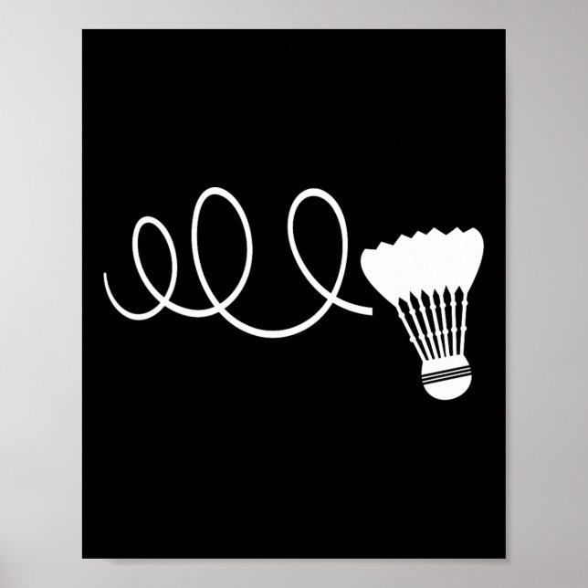 Funny Dminton Player T Shirts Shuttle Shuttle Tee  Poster (Front)