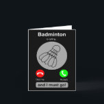 Funny Dminton Shirt Dminton Calling Quote Dminton  Card<br><div class="desc">Funny Dminton Shirt Dminton Calling Quote Dminton Gift</div>
