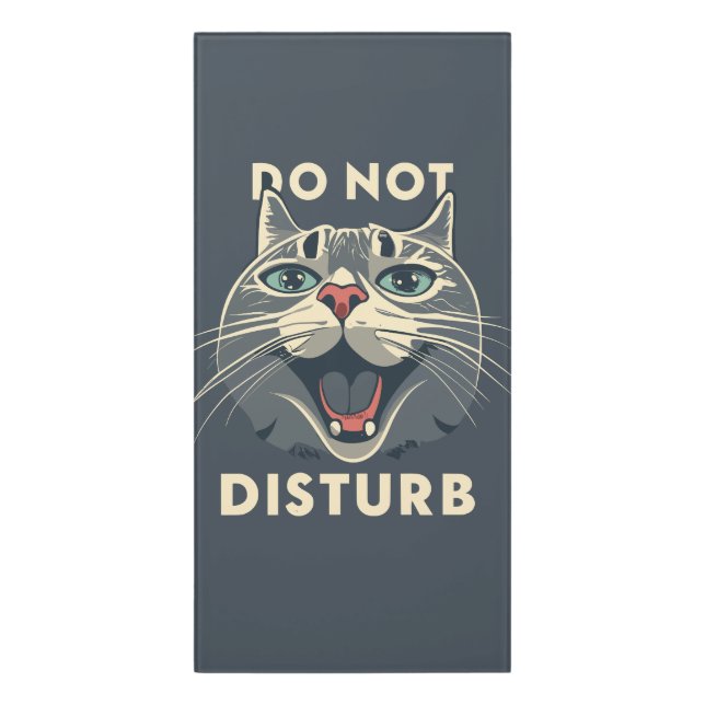 Funny Do Not  Distrub Door Sign (Classic Front Vert)