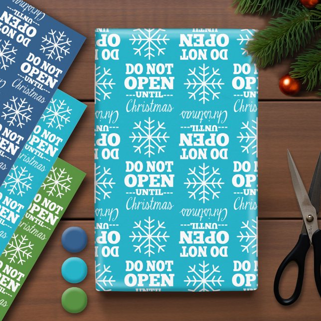 Funny - Do Not Open Until Christmas Wrapping Paper Sheets (Creator Uploaded)