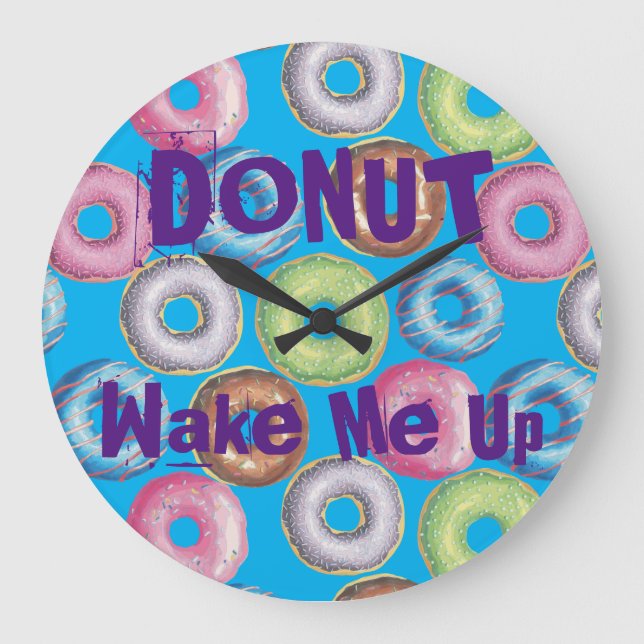 Funny Do NOT Wake Me Up Donut Pun Teen Girls Large Clock (Front)