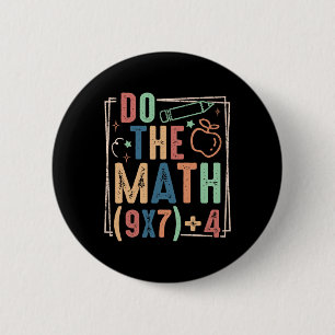 Funny Do The Math 67 Meme Six Seven Boy Girl Teach Button
