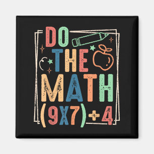 Funny Do The Math 67 Meme Six Seven Boy Girl Teach Magnet