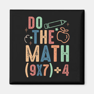 Funny Do The Math 67 Meme Six Seven Boy Girl Teach Magnet