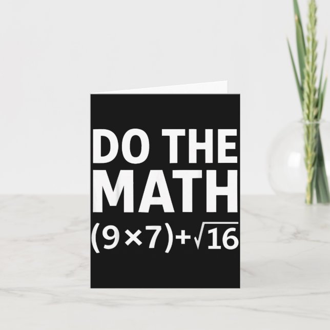 Funny Do The Math Meme – Nerd Humor Equation 67  Card (Front)
