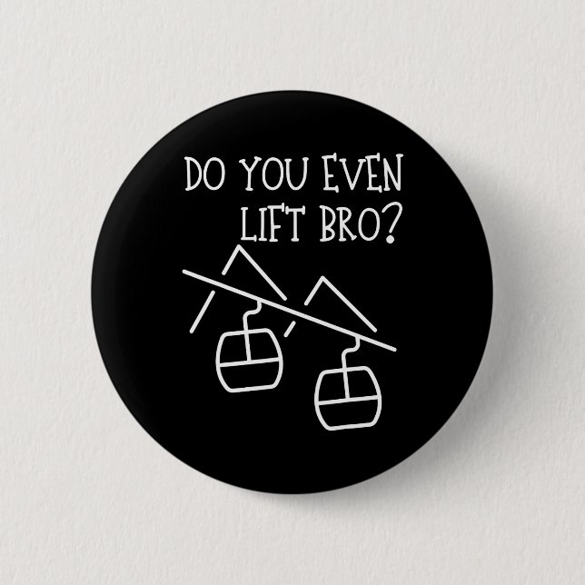 Funny Do You Even Lift  Button (Front)