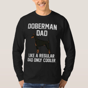 Funny Doberman Dad T-Shirt