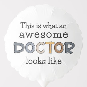Funny Doctor Gifts   Awesome Doctor Balloon