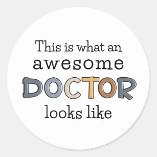 Funny Doctor Gifts   Awesome Doctor Classic Round Sticker