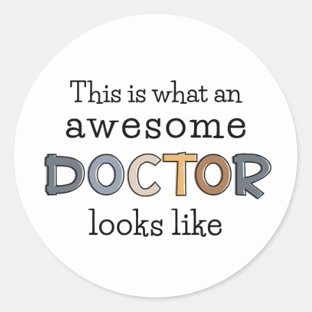 Funny Doctor Gifts | Awesome Doctor Classic Round Sticker