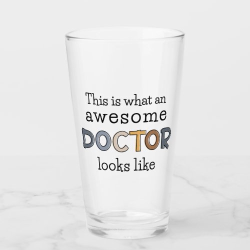 Funny Doctor Gifts  Awesome Doctor Glass