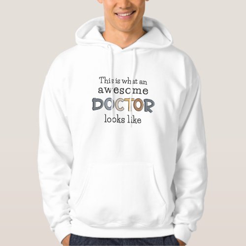 Funny Doctor Gifts  Awesome Doctor Hoodie