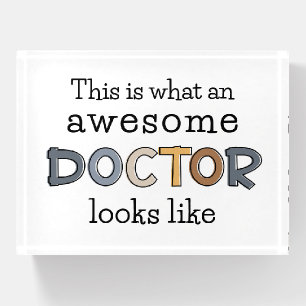 Funny Doctor Gifts   Awesome Doctor Paperweight