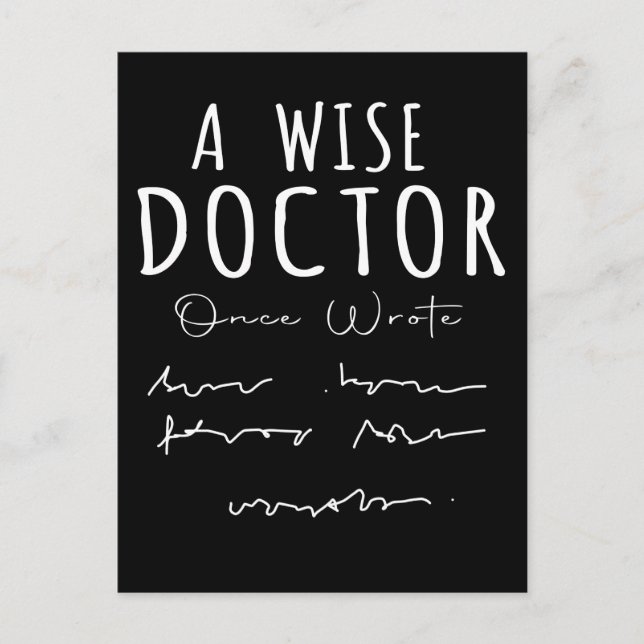 Funny Doctor Handwriting Humor Nurse Life Postcard (Front)