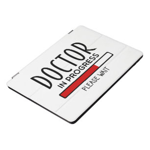 Funny Doctor In Progress Med School Student iPad Pro Cover
