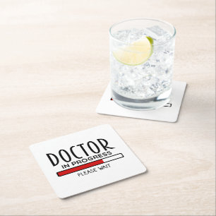 Funny Doctor In Progress Med School Student   Square Paper Coaster