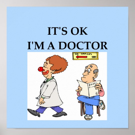 funny doctor joke poster | Zazzle.com