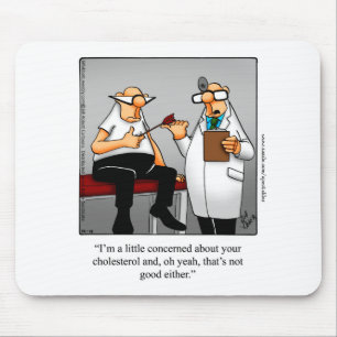 Funny Doctor/Medical Humor Mousepad