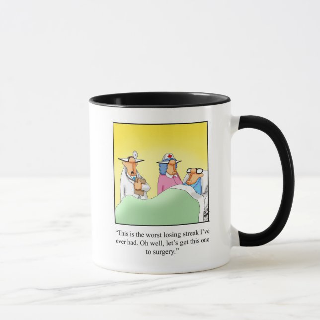 Funny Doctor/ Medical Humor Mug (Right)