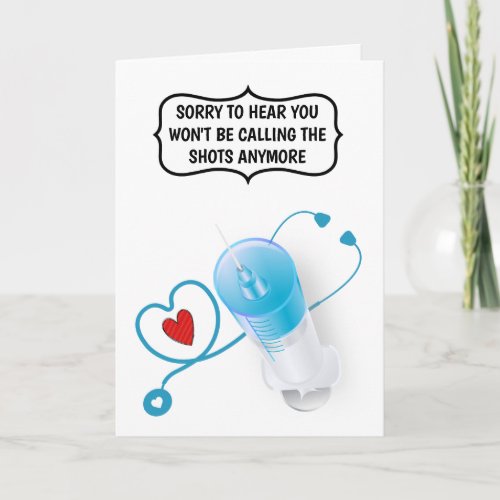Funny doctor nurse retirement farewell injection card