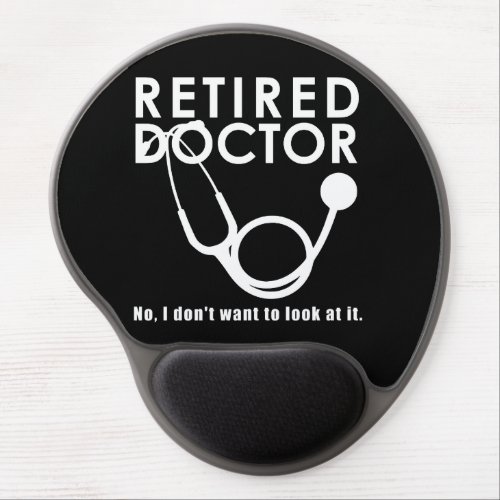 Funny Doctor Retirement Medical Theme Gel Mouse Pad