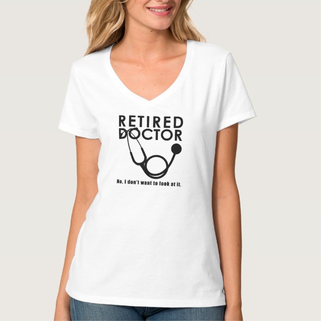Funny Doctor Retirement Medical Theme T-Shirt (Front)