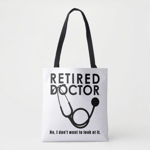 Funny Doctor Retirement Medical Theme Tote Bag