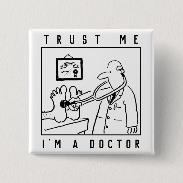 Funny Doctor with Stethoscope Checking Feet Button (Front)