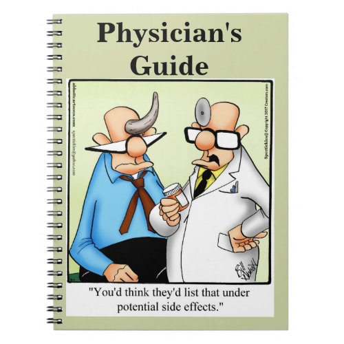 Funny Doctors Humor Notebook